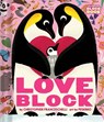 Loveblock (An Abrams Block Book) - Christopher Franceschelli - 9781419731532