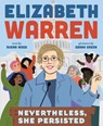 Elizabeth Warren: Nevertheless, She Persisted - Susan Wood - 9781419731624