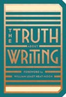 The Truth About Writing - Abrams Noterie - 9781419732645