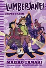 Lumberjanes: Ghost Cabin (Lumberjanes #4) - Mariko Tamaki - 9781419733611