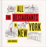 All the Restaurants in New York - John Donohue - 9781419734458