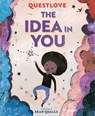 The Idea in You - Questlove - 9781419738265