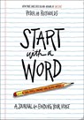 Start with a Word (Guided Journal): A Journal for Finding Your Voice -  - 9781419738296