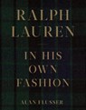 Ralph Lauren: In His Own Fashion - Alan Flusser - 9781419741463