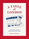 A Taste of London - John Donohue - 9781419742880