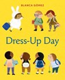 Dress-Up Day - Blanca Gomez - 9781419744112