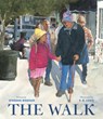 Walk (A Stroll to the Poll) - Winsome Bingham - 9781419747724