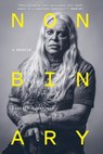 Nonbinary - Genesis P-Orridge - 9781419749773