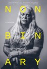 Nonbinary - Genesis P-Orridge - 9781419749773
