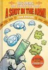 A Shot in the Arm!: Big Ideas that Changed the World #3 - Don Brown - 9781419750014