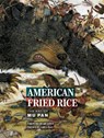 American Fried Rice: The Art of Mu Pan - Mu Pan - 9781419750557