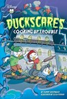 Duckscares: Cooking Up Trouble - Tommy Greenwald - 9781419750793