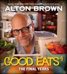 Brown, A: Good Eats: The Final Years - Alton Brown - 9781419753527
