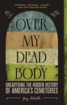 Over My Dead Body - Greg Melville - 9781419754869