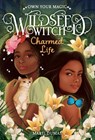 Charmed Life (Wildseed Witch Book 2) - Marti Dumas - 9781419755644