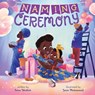 Naming Ceremony - Seina Wedlick - 9781419756269