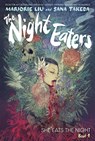 Liu, M: Night Eaters #1: She Eats the Night - Marjorie Liu - 9781419758706
