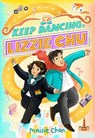 Keep Dancing, Lizzie Chu - Maisie Chan - 9781419759925