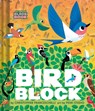 Birdblock (An Abrams Block Book) - Christopher Franceschelli - 9781419760648