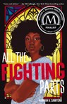 All the Fighting Parts - Hannah V. Sawyerr - 9781419762611