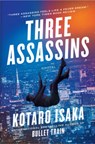 Three Assassins - Kotaro Isaka - 9781419763861