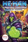 He-Man and the Masters of the Universe: I, Skeletor (Tales of Eternia Book 2) - Gregory Mone - 9781419766022