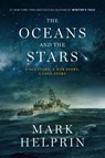 Oceans and the Stars - Mark Helprin - 9781419769085