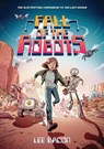 Fall of the Robots (The Last Human #2) - Lee Bacon - 9781419769184