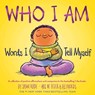 Who I Am - Susan Verde - 9781419770913