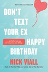 Don't Text Your Ex Happy Birthday - Nick Viall - 9781419771668
