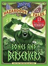 Bones and Berserkers (Nathan Hale's Hazardous Tales #13) - Nathan Hale - 9781419773204
