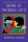 How It Works Out - Myriam LaCroix - 9781419773518