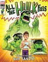 All the Hulk Feels (A Mighty Marvel Comics Picture Book) - Dan Santat - 9781419776137