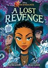 Disney Descendants: A Lost Revenge - Kalynn Bayron - 9781419776427