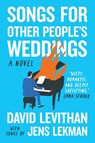 Songs for Other People's Weddings - David Levithan ; Jens Lekman - 9781419778131