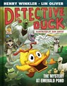 Detective Duck: The Mystery at Emerald Pond (Detective Duck #3) - Henry Winkler ; Lin Oliver - 9781419780486
