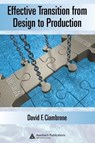 Effective Transition from Design to Production - CIAMBRONE,  David F. (Consultant, Georgetown, Texas, USA) - 9781420046861