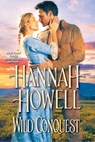 Wild Conquest - Hannah Howell - 9781420113488