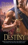 His Destiny - Diana Cosby - 9781420125443