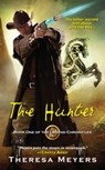 The Hunter - Theresa Meyers - 9781420125566