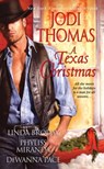 A Texas Christmas - Jodi Thomas ; Linda Broday ; Phyliss Miranda ; DeWanna Pace - 9781420125610