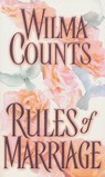 Rules Of Marriage - Wilma Counts - 9781420135251