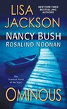 Ominous - Lisa Jackson ; Nancy Bush ; Rosalind Noonan - 9781420137897
