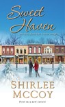 Sweet Haven - Shirlee McCoy - 9781420139280