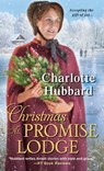 Christmas at Promise Lodge - Charlotte Hubbard - 9781420139440