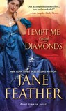 Tempt Me with Diamonds - Jane Feather - 9781420143614