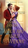 Much Ado about a Widow - Jenna Jaxon - 9781420149746