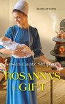 Rosanna's Gift - Susan Lantz Simpson - 9781420149814