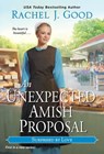 An Unexpected Amish Proposal - Rachel J. Good - 9781420150377