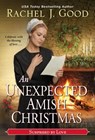An Unexpected Amish Christmas - Rachel J. Good - 9781420150414